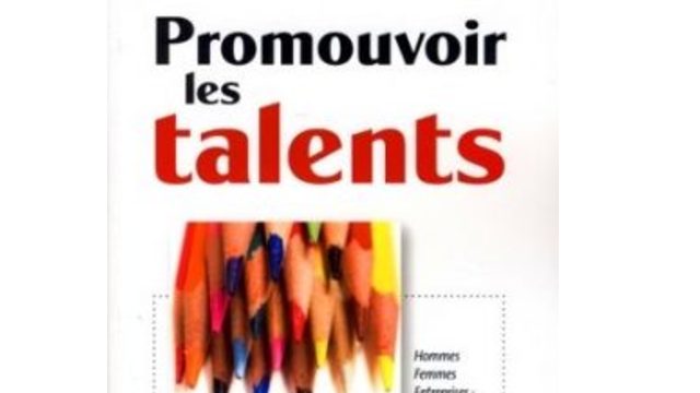Promouvoir les talents- Hommes Femmes Entreprises, la combinaison gagnante ! – Par Paule Boffa-Comby