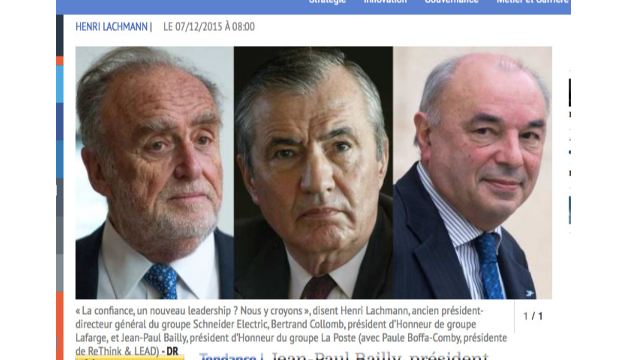 Jean-Paul Bailly, Bertrand Collomb, henri Lachmann – “Redonner Sens et Confiance” – Chronique Les Echos – par Paule Boffa-Comby